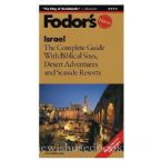 Fodor's Exploring Israel,3rd Edition 2000